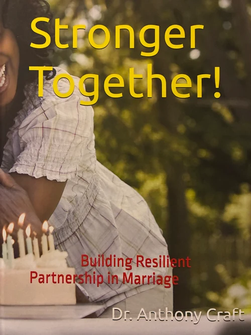 Stronger Together: Building Resilient Partnership in Marriage